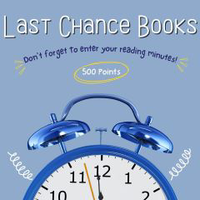Photograph of blue alarm clock with text that says "Last chance books: Don't forget to enter your reading minutes! 500 points